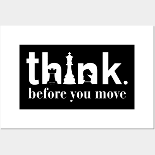 think before you move Posters and Art